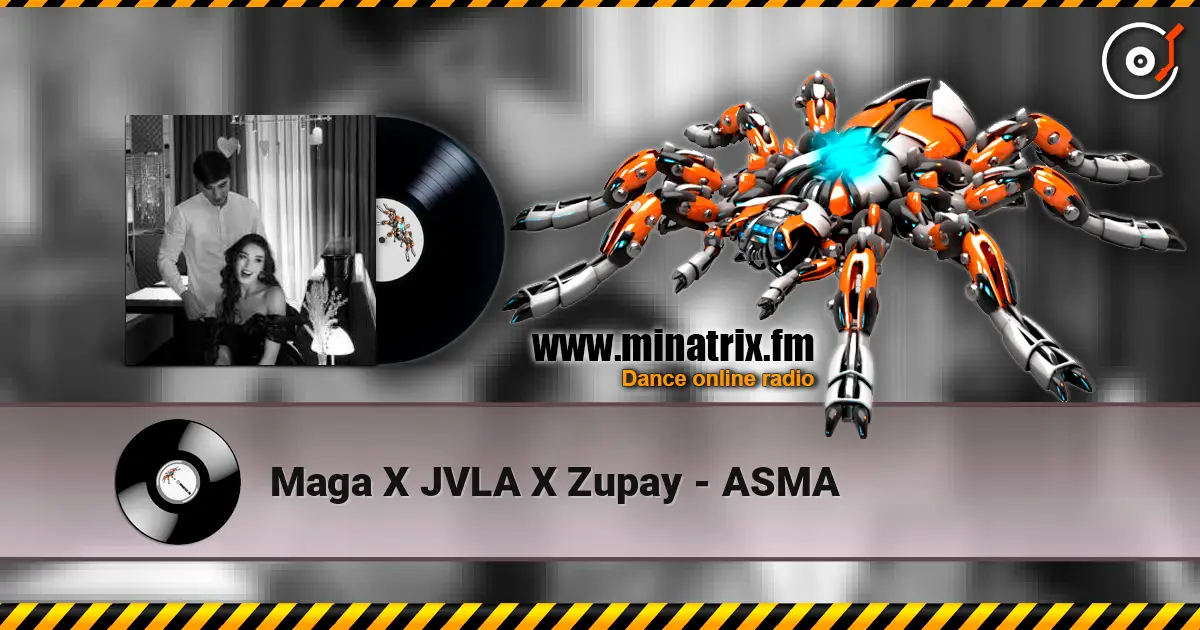 Maga X JVLA X Zupay - ASMA слухати онлайн у високій якості | Minatrix.FM