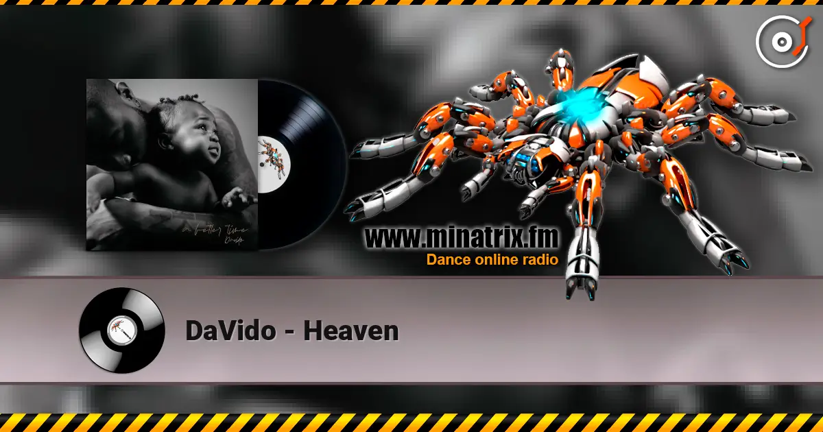DaVido - Heaven слухати онлайн у високій якості | Minatrix.FM