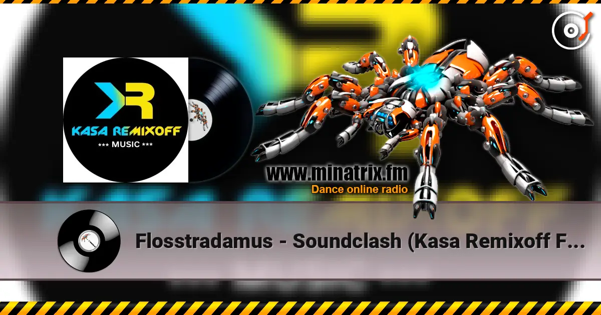 Flosstradamus - Soundclash (Kasa Remixoff Future Rave Remix) слухати онлайн у високій якості | Minatrix.FM
