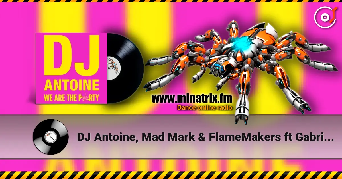 DJ Antoine, Mad Mark & FlameMakers ft Gabri Levine - So High (Radio Edit) слухати онлайн у високій якості | Minatrix.FM