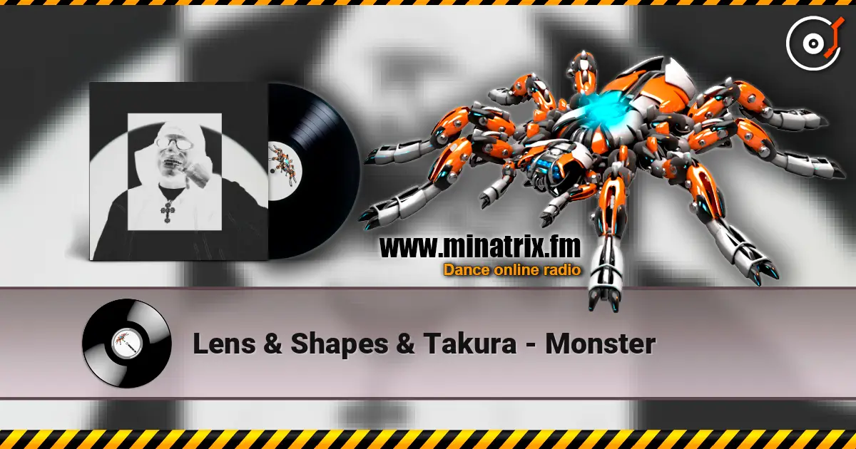 Lens & Shapes & Takura - Monster listen online in high quality | Minatrix.FM