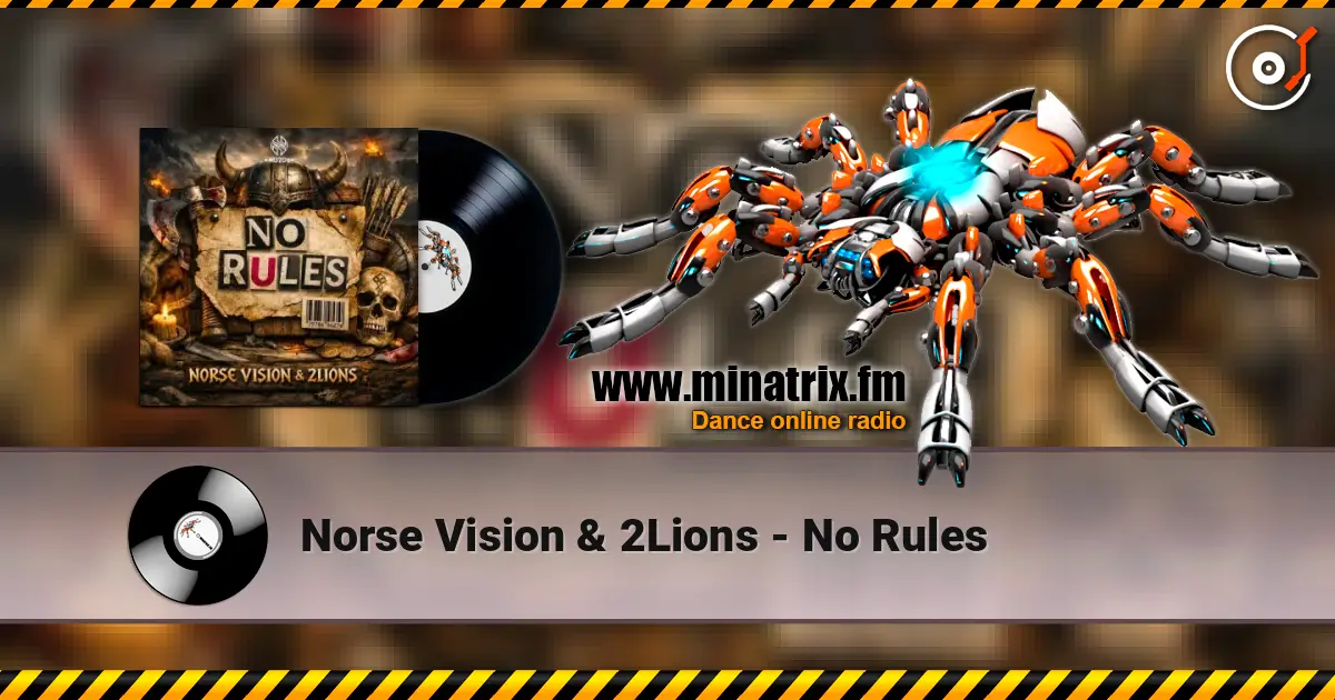Norse Vision & 2Lions - No Rules listen online in high quality | Minatrix.FM
