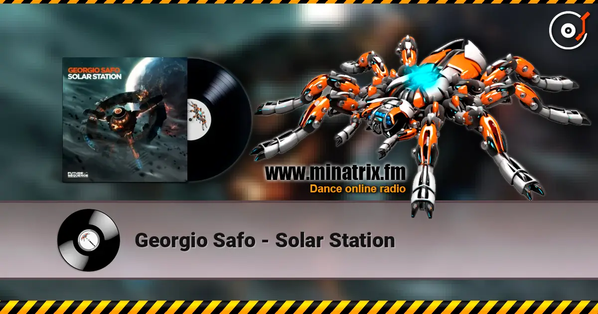 Georgio Safo - Solar Station слухати онлайн у високій якості | Minatrix.FM
