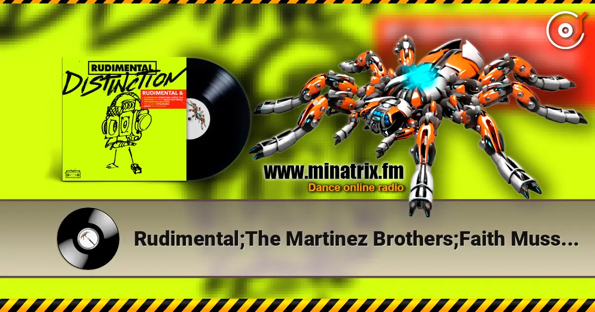 Rudimental;The Martinez Brothers;Faith Mussa - Sitigawana слухати онлайн у високій якості | Minatrix.FM