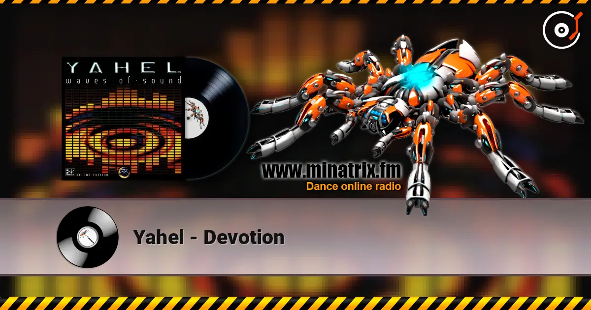 Yahel - Devotion слухати онлайн у високій якості | Minatrix.FM