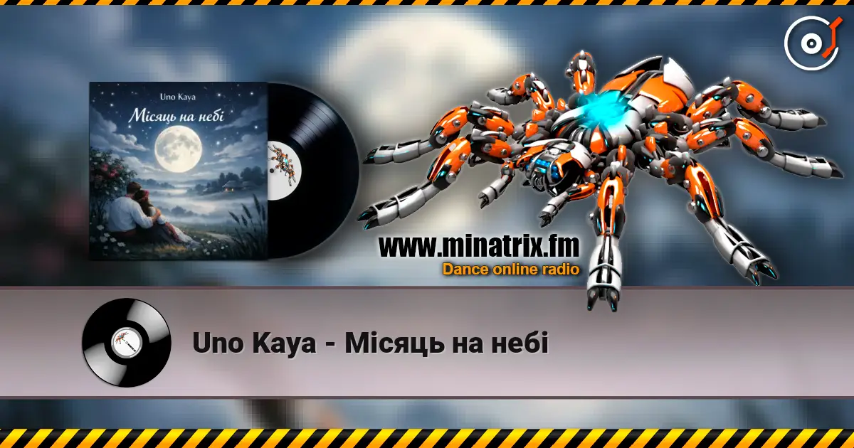 Uno Kaya - Місяць на небі listen online in high quality | Minatrix.FM