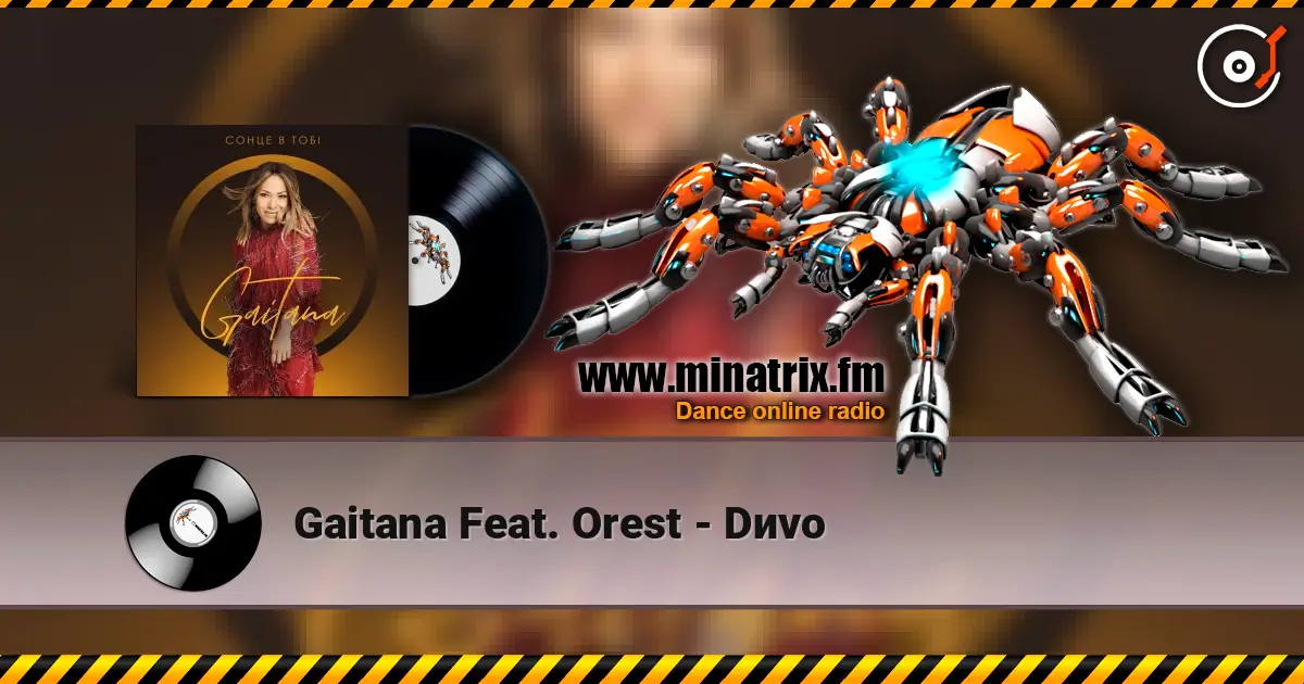 Gaitana Feat. Orest - Dиvo listen online in high quality | Minatrix.FM