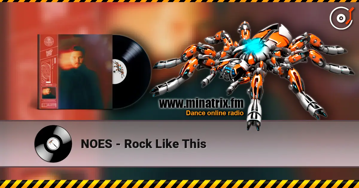 NOES - Rock Like This слухати онлайн у високій якості | Minatrix.FM