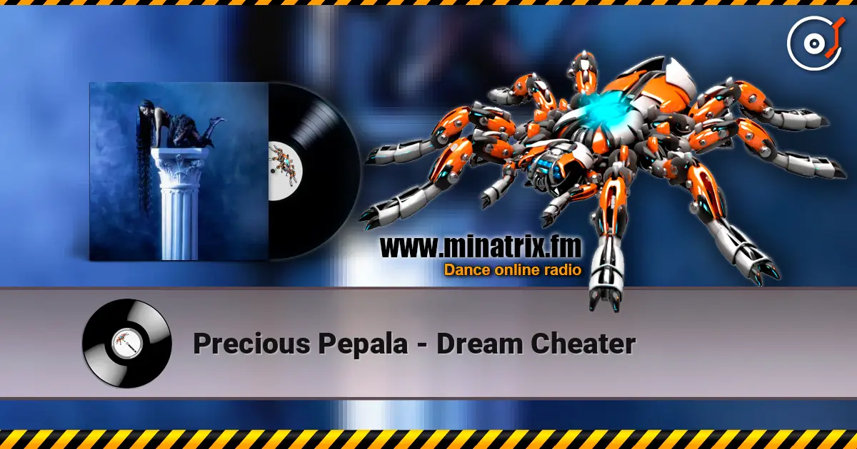 Precious Pepala - Dream Cheater listen online in high quality | Minatrix.FM