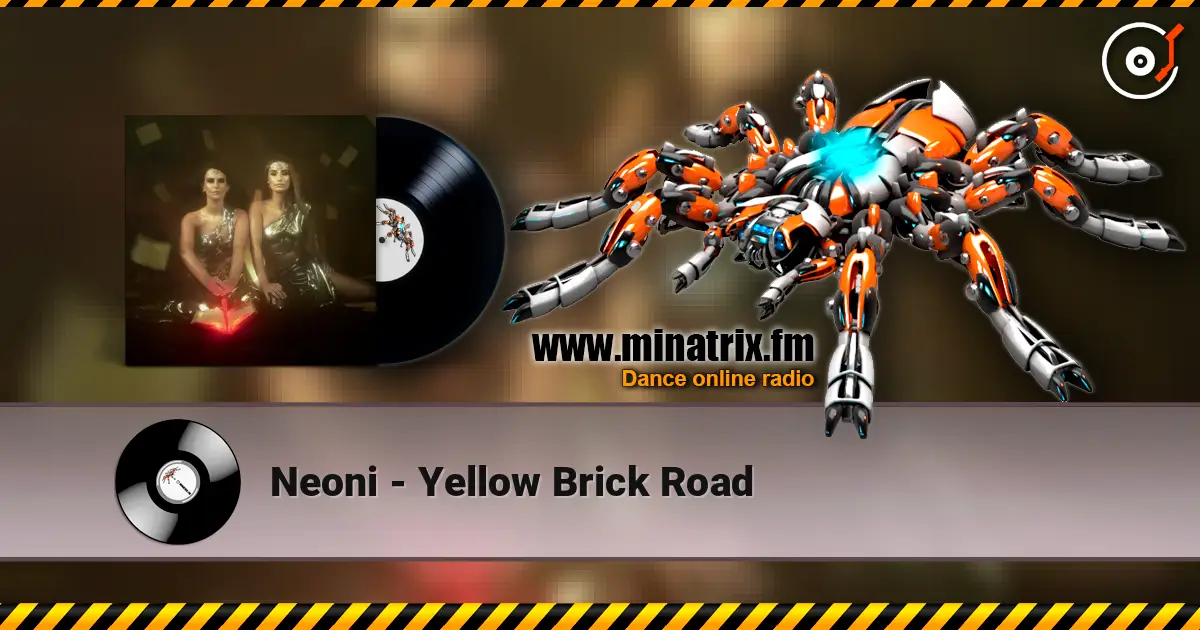 Neoni - Yellow Brick Road listen online in high quality | Minatrix.FM