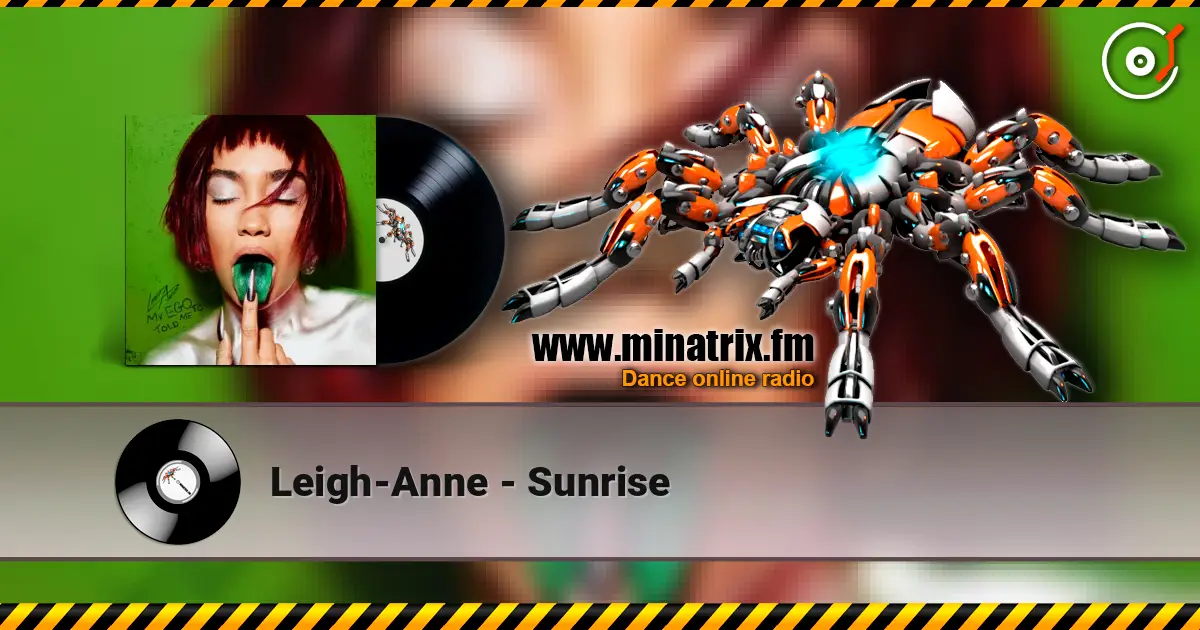 Leigh-Anne - Sunrise listen online in high quality | Minatrix.FM