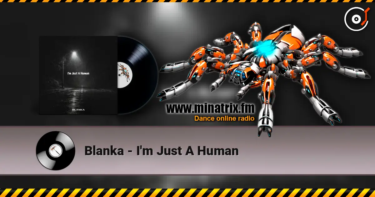 Blanka - I'm Just A Human listen online in high quality | Minatrix.FM