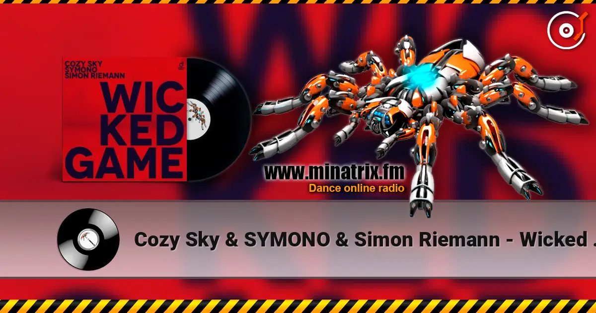 Cozy Sky & SYMONO & Simon Riemann - Wicked Game слухати онлайн у високій якості | Minatrix.FM