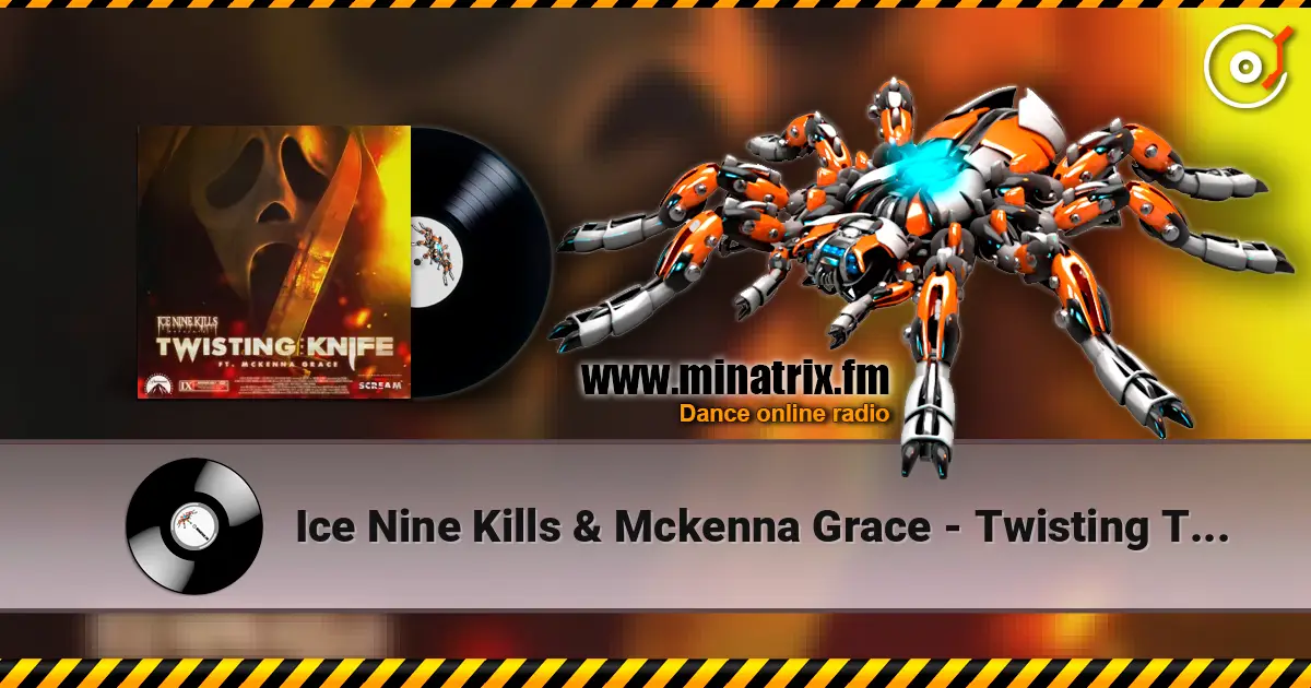 Ice Nine Kills & Mckenna Grace - Twisting The Knife listen online in high quality | Minatrix.FM