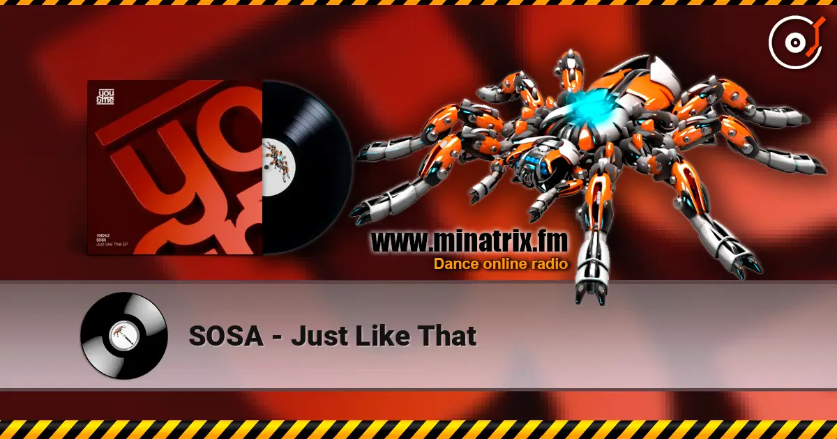 SOSA - Just Like That слухати онлайн у високій якості | Minatrix.FM