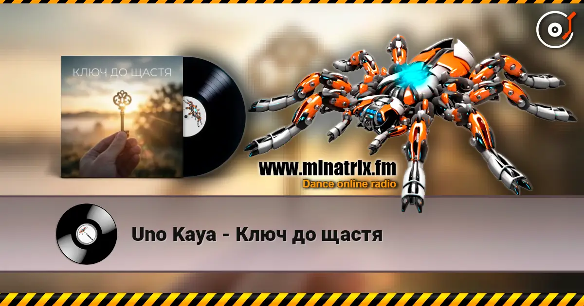 Uno Kaya - Ключ до щастя слухати онлайн у високій якості | Minatrix.FM
