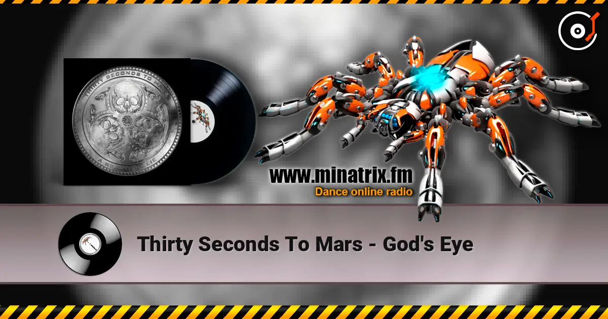 Thirty Seconds To Mars - God's Eye слухати онлайн у високій якості | Minatrix.FM