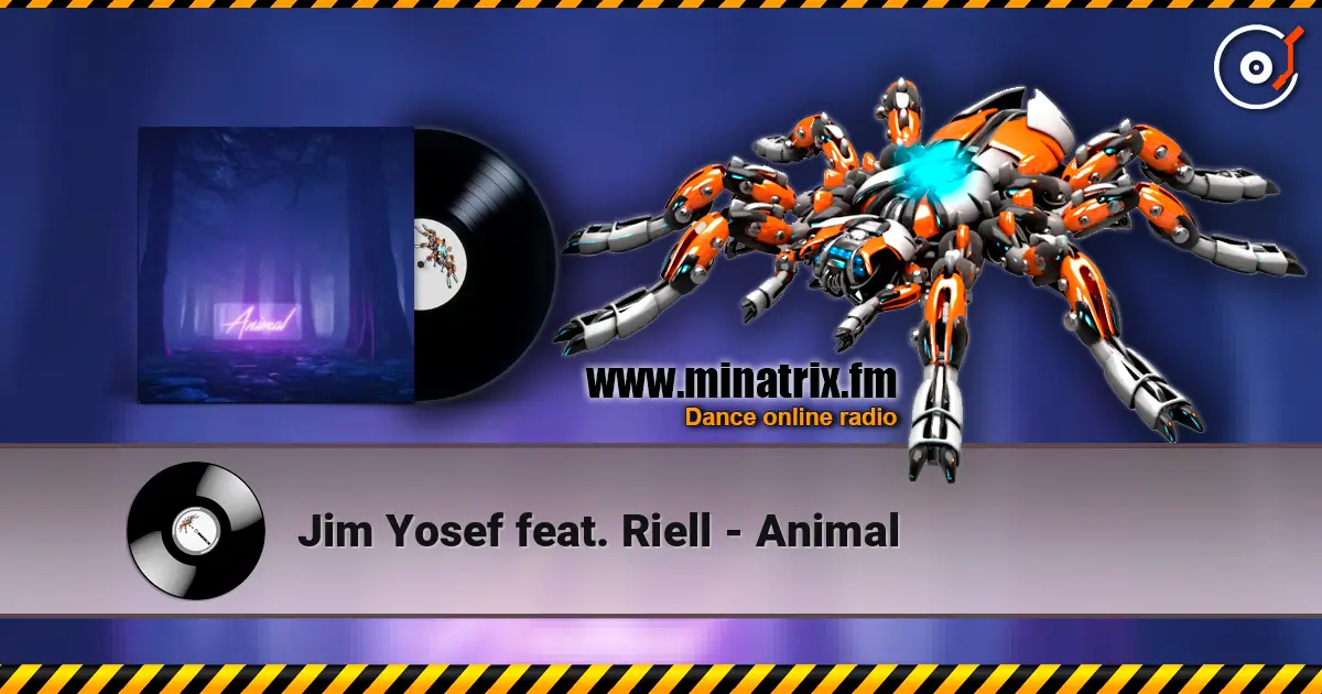 Jim Yosef feat. Riell - Animal слухати онлайн у високій якості | Minatrix.FM