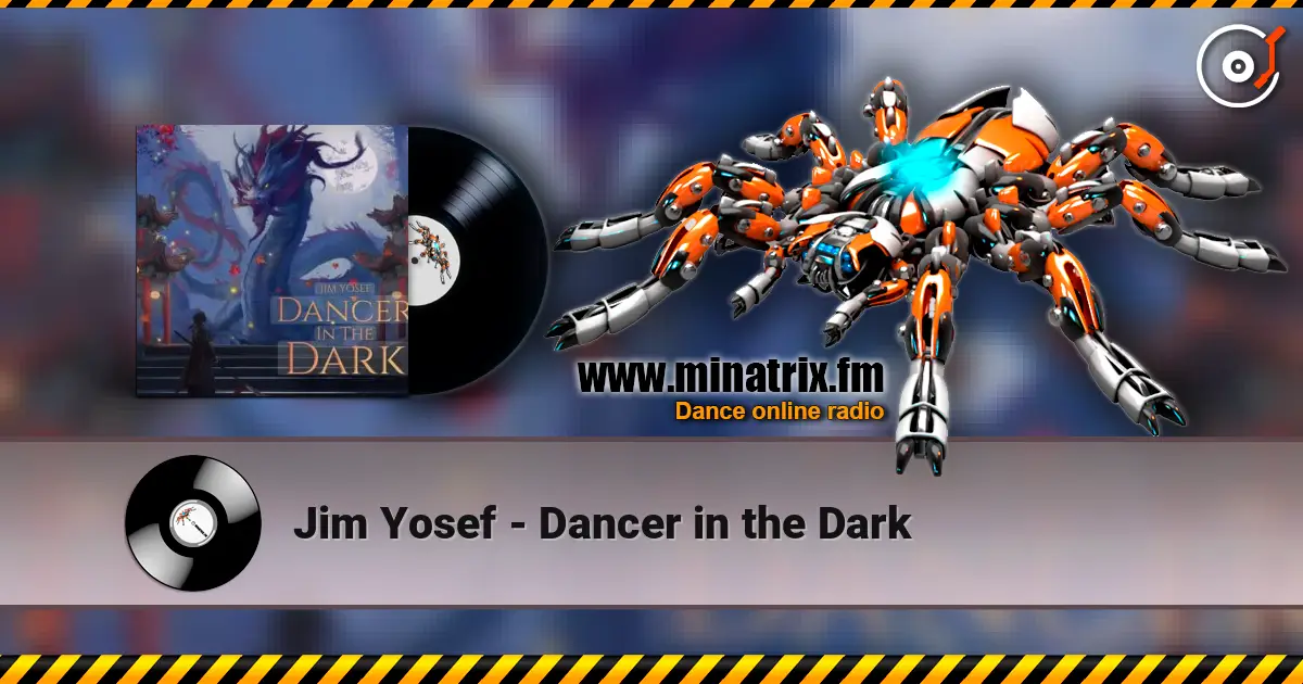 Jim Yosef - Dancer in the Dark слухати онлайн у високій якості | Minatrix.FM