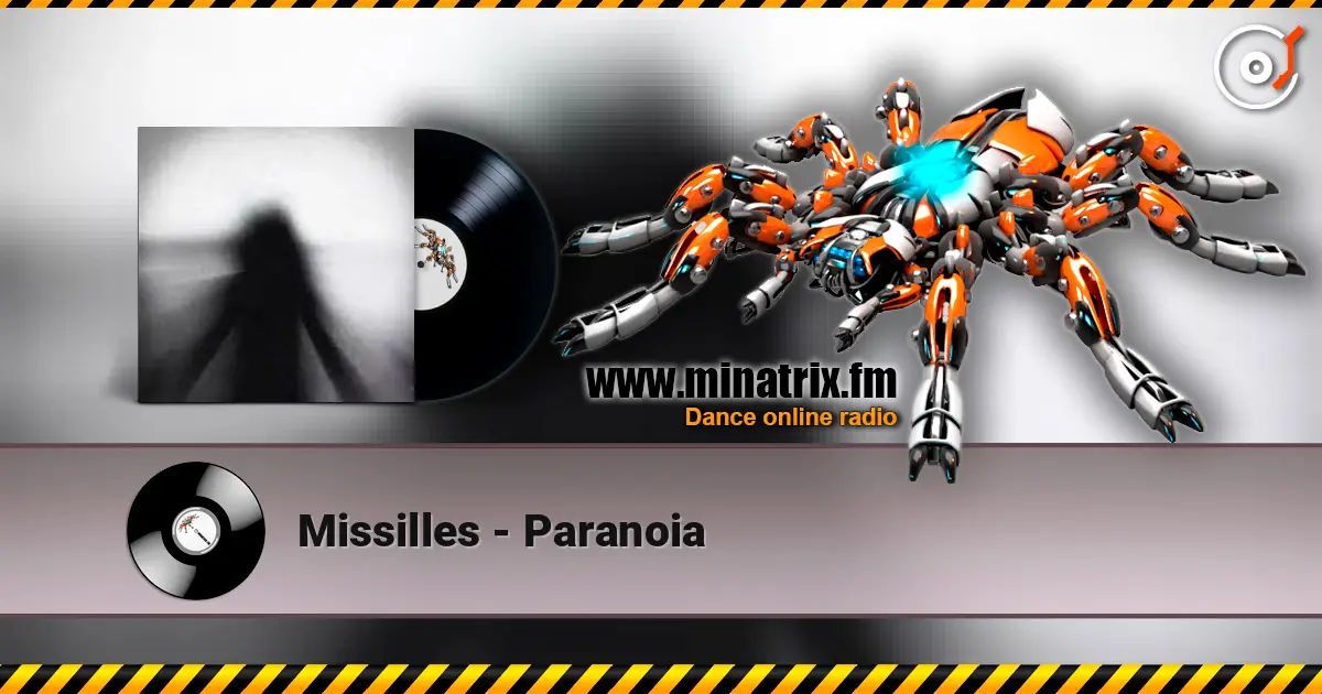 Missilles - Paranoia слухати онлайн у високій якості | Minatrix.FM