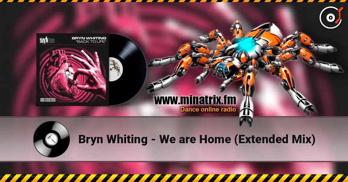 Bryn Whiting - We are Home (Extended Mix) listen online in high quality | Minatrix.FM