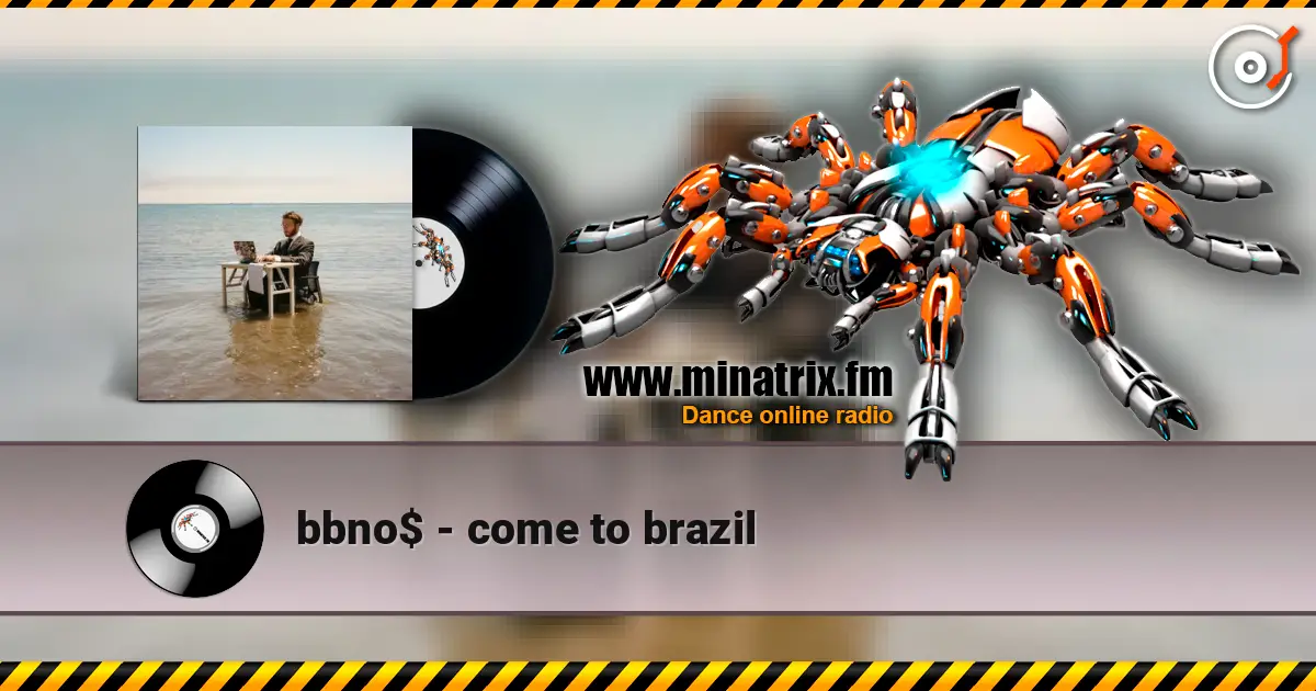 bbno$ - come to brazil listen online in high quality | Minatrix.FM