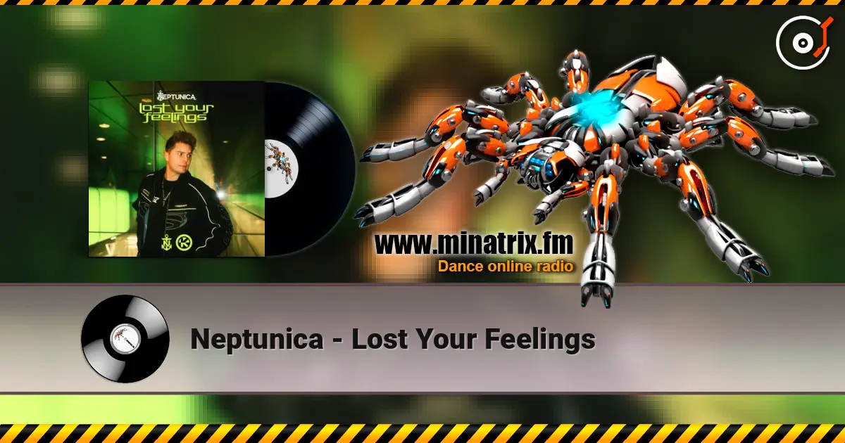 Neptunica - Lost Your Feelings слухати онлайн у високій якості | Minatrix.FM