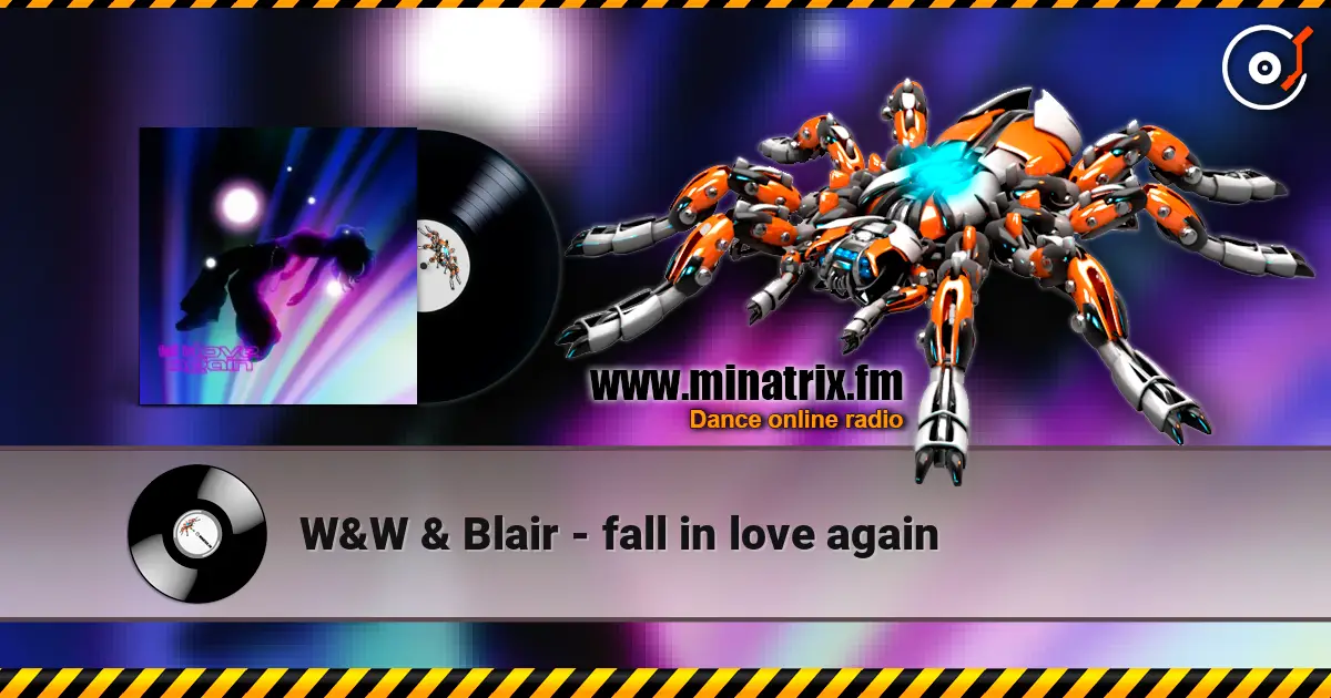 W&W & Blair - fall in love again listen online in high quality | Minatrix.FM