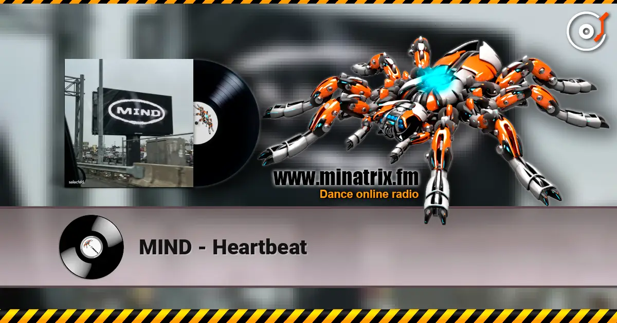 MIND - Heartbeat слухати онлайн у високій якості | Minatrix.FM