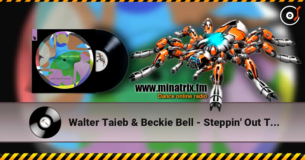 Walter Taieb & Beckie Bell - Steppin' Out Tonight слухати онлайн у високій якості | Minatrix.FM