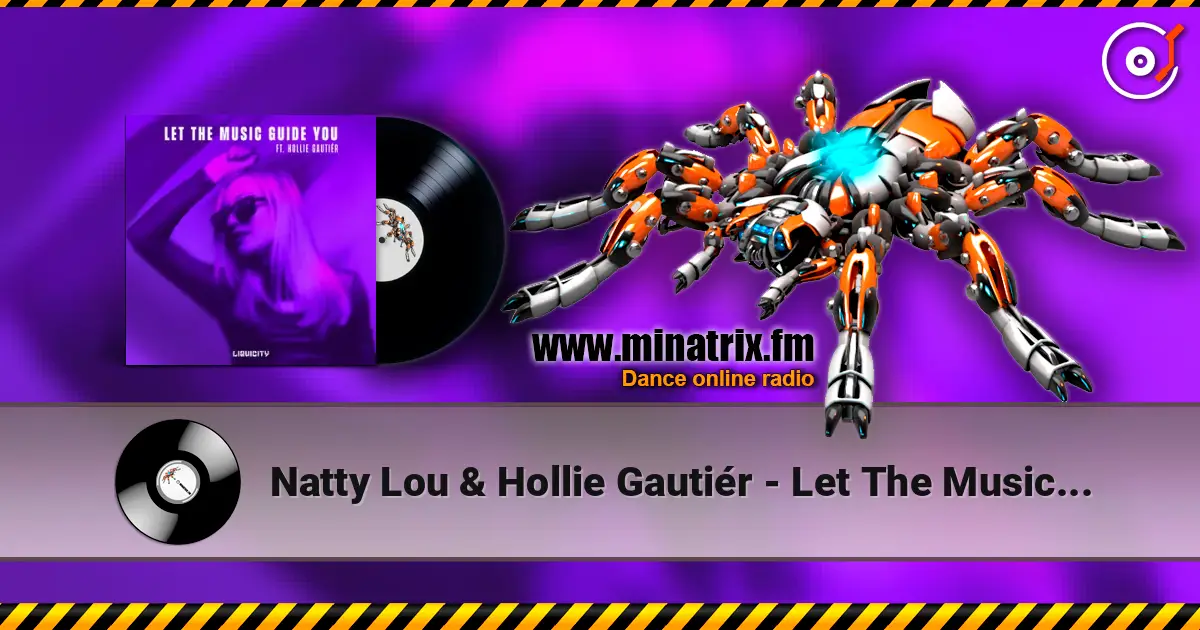 Natty Lou & Hollie Gautiér - Let The Music Guide You listen online in high quality | Minatrix.FM