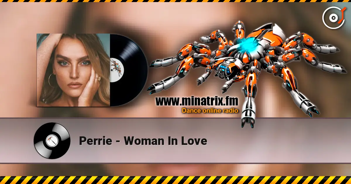 Perrie - Woman In Love listen online in high quality | Minatrix.FM