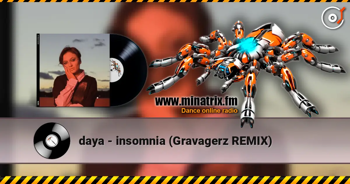 daya - insomnia (Gravagerz REMIX) слухати онлайн у високій якості | Minatrix.FM