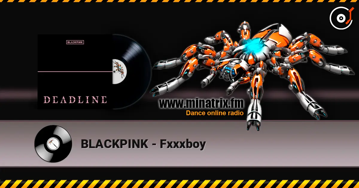 BLACKPINK - Fxxxboy listen online in high quality | Minatrix.FM