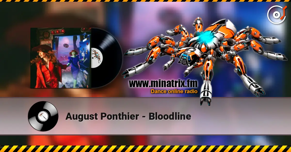 August Ponthier - Bloodline listen online in high quality | Minatrix.FM