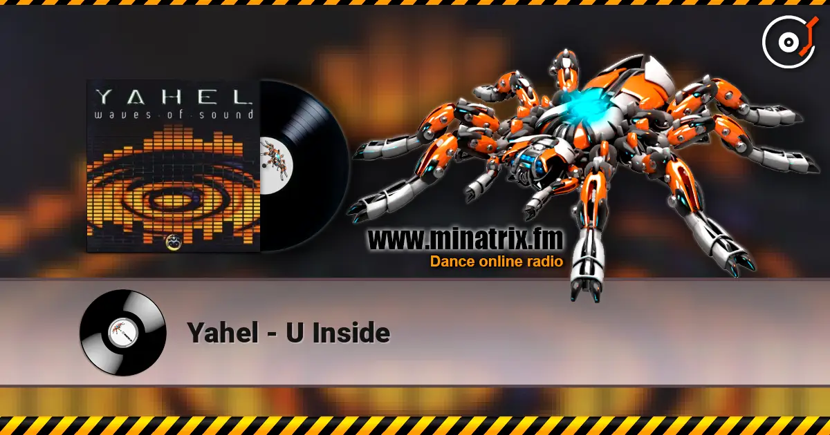 Yahel - U Inside слухати онлайн у високій якості | Minatrix.FM