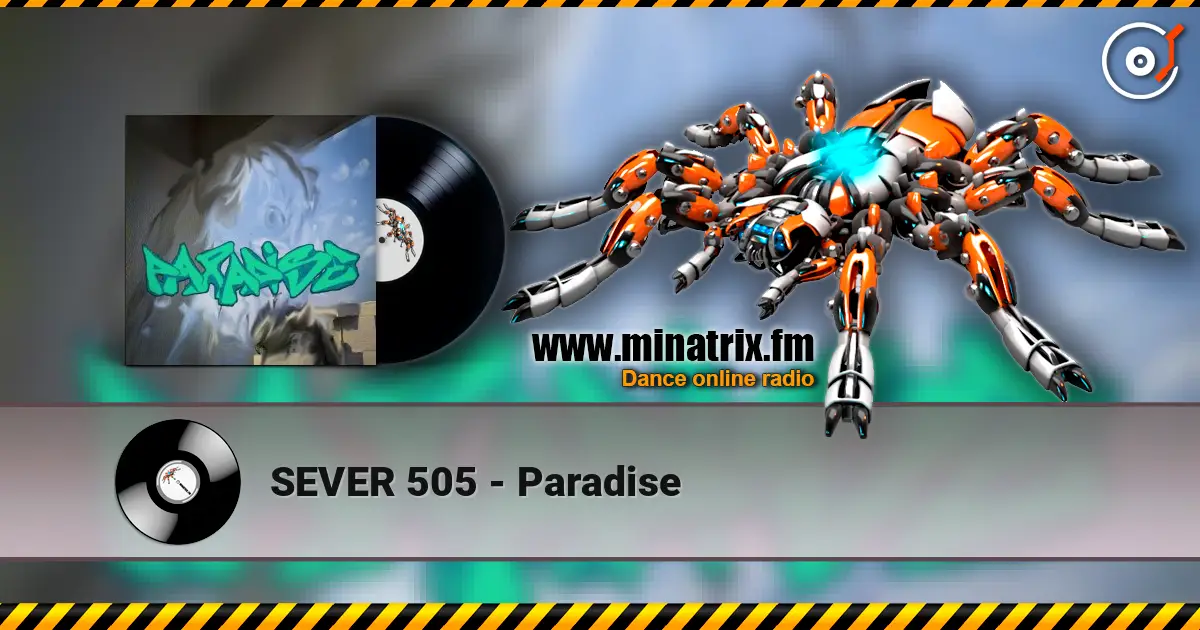 SEVER 505 - Paradise слухати онлайн у високій якості | Minatrix.FM