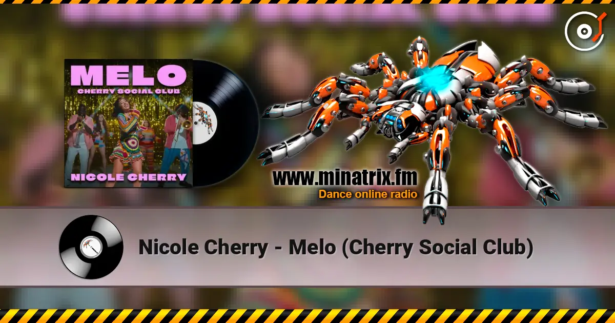 Nicole Cherry - Melo (Cherry Social Club) listen online in high quality | Minatrix.FM