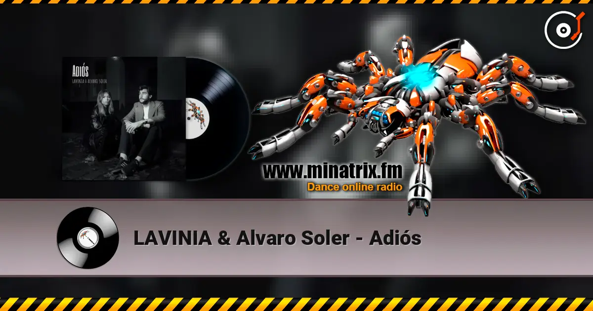LAVINIA & Alvaro Soler - Adiós слухати онлайн у високій якості | Minatrix.FM