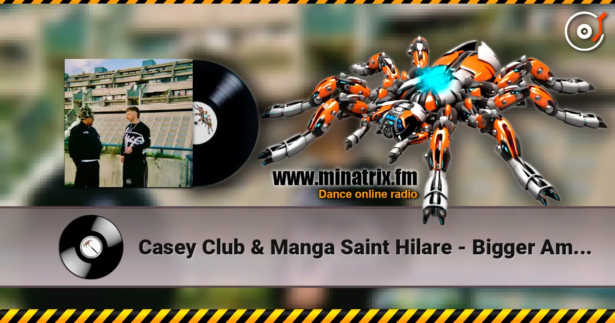Casey Club & Manga Saint Hilare - Bigger Amount слухати онлайн у високій якості | Minatrix.FM