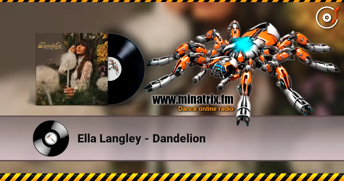 Ella Langley - Dandelion listen online in high quality | Minatrix.FM