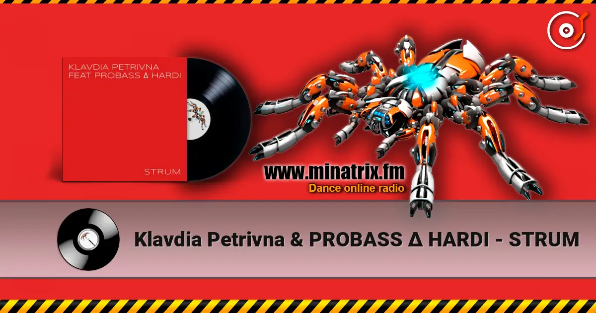 Klavdia Petrivna & PROBASS ∆ HARDI - STRUM listen online in high quality | Minatrix.FM