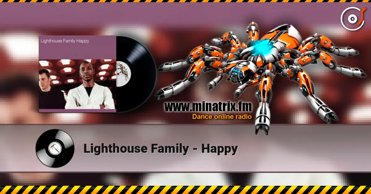 Lighthouse Family - Happy listen online in high quality | Minatrix.FM