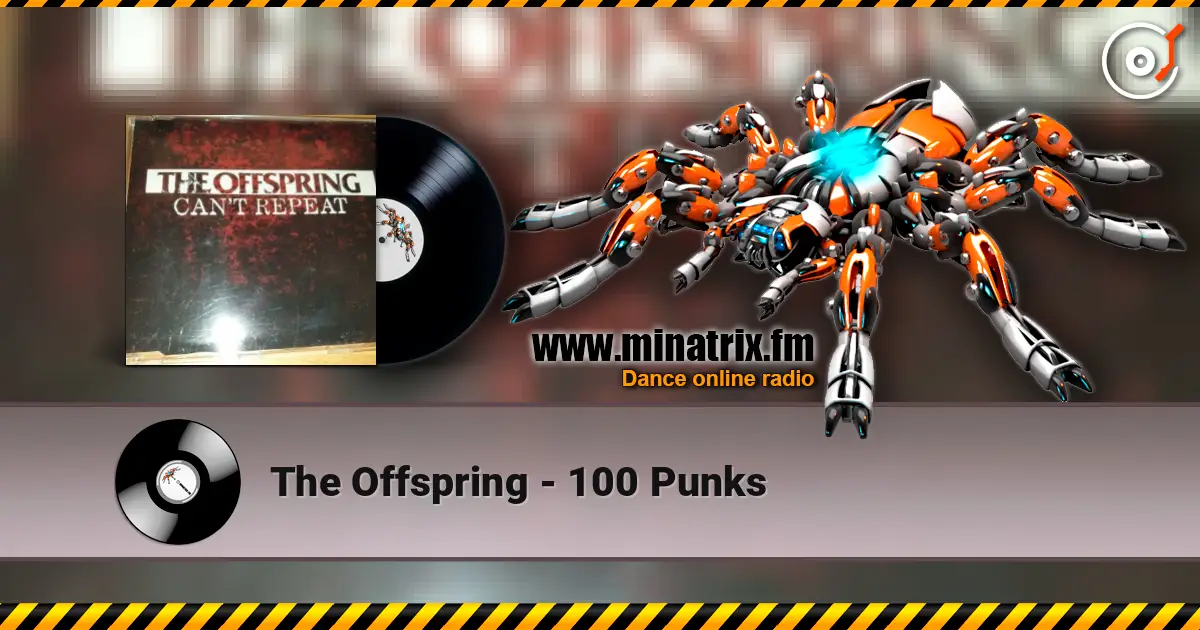 The Offspring - 100 Punks слухати онлайн у високій якості | Minatrix.FM