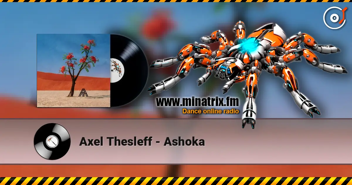 Axel Thesleff - Ashoka слухати онлайн у високій якості | Minatrix.FM