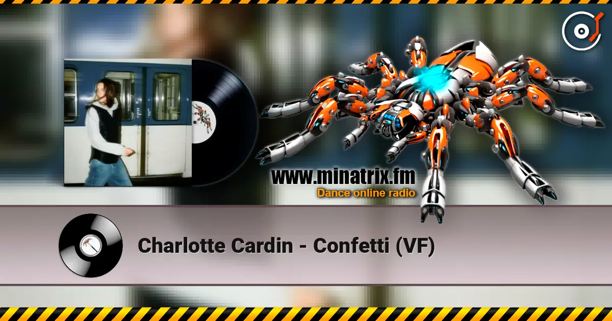 Charlotte Cardin - Confetti (VF) listen online in high quality | Minatrix.FM