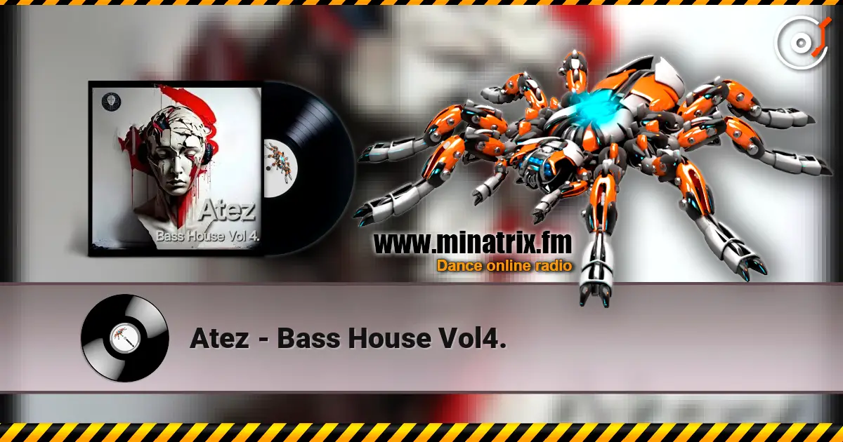 Atez - Bass House Vol4. слухати онлайн у високій якості | Minatrix.FM