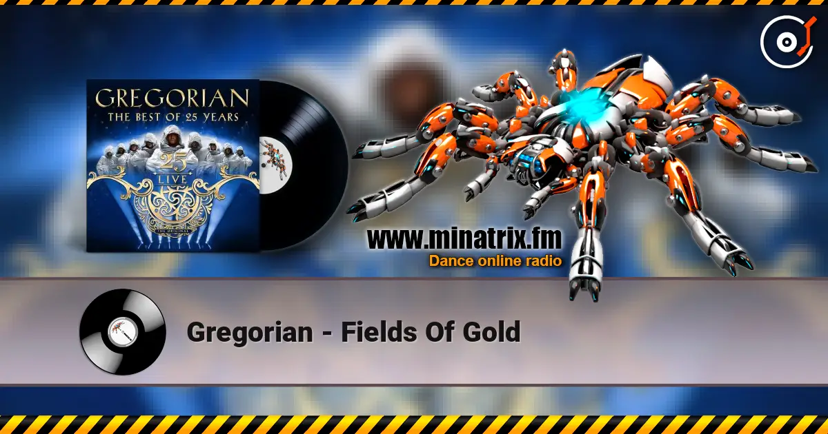 Gregorian - Fields Of Gold listen online in high quality | Minatrix.FM