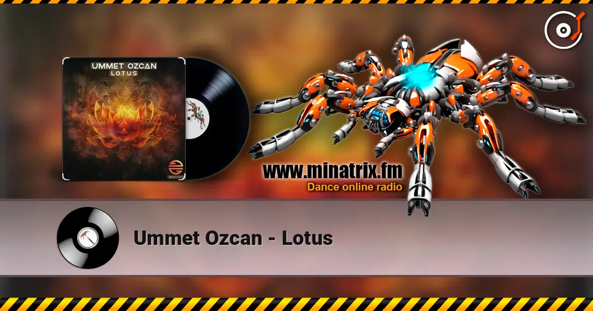 Ummet Ozcan - Lotus listen online in high quality | Minatrix.FM