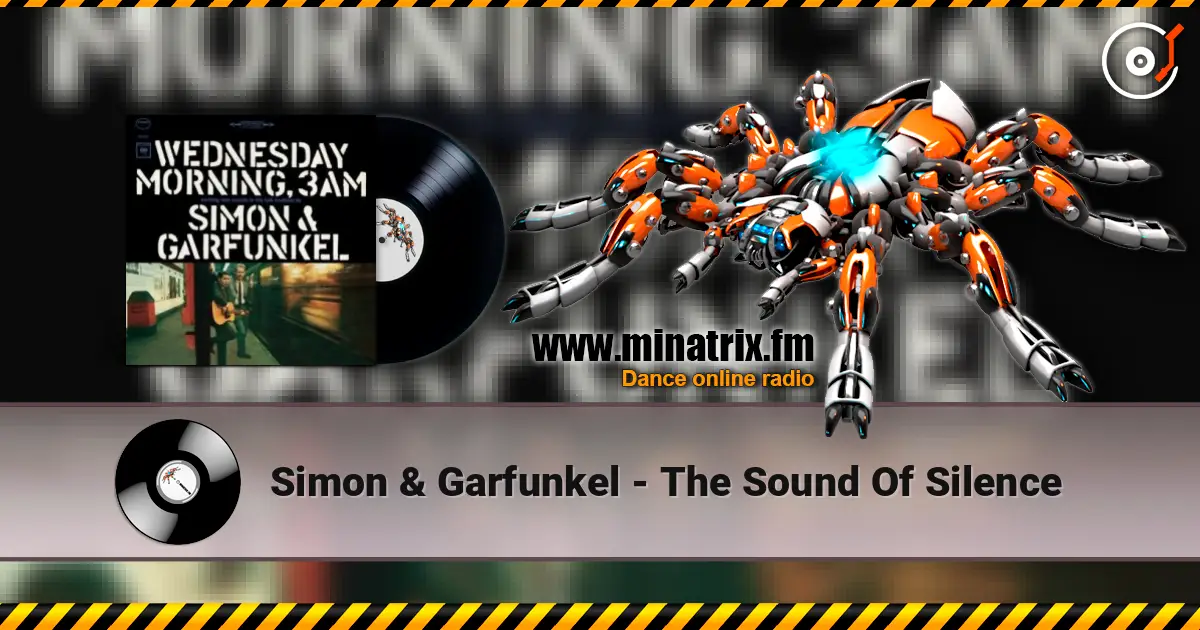 Simon & Garfunkel - The Sound Of Silence listen online in high quality | Minatrix.FM